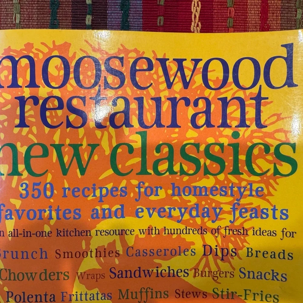 NEW MOOSEWOOD RESTAURANT COOKBOOK New Classics Vegetarian.$26 Retail